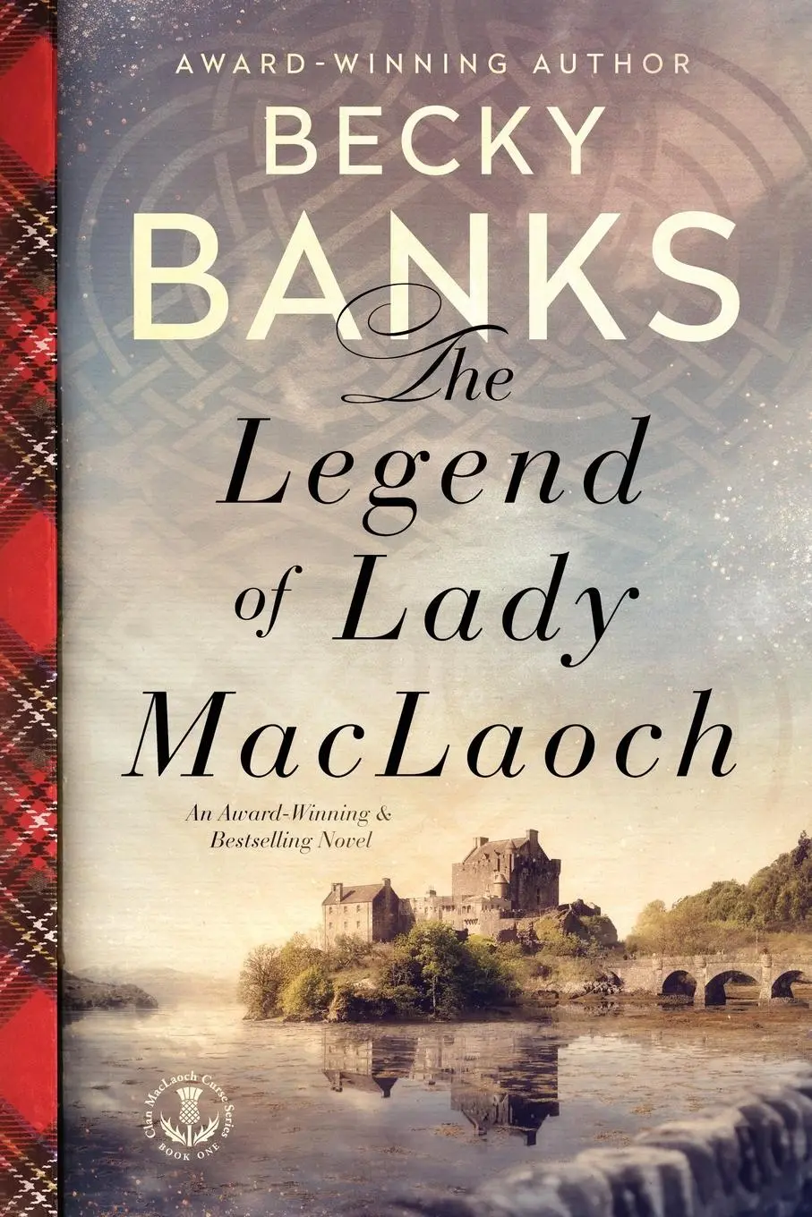 Cover: 9780578075662 | The Legend of Lady MacLaoch | Becky Banks | Taschenbuch | Englisch