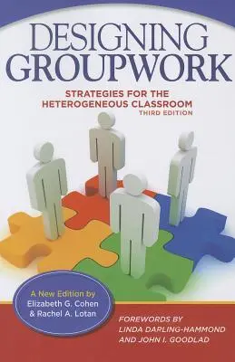 Cover: 9780807755662 | Designing Groupwork | Strategies for the Heterogeneous Classroom