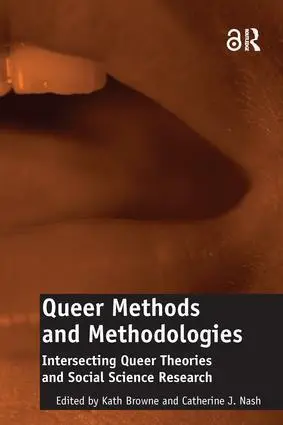 Cover: 9781138245662 | Queer Methods and Methodologies | Catherine J. Nash | Taschenbuch