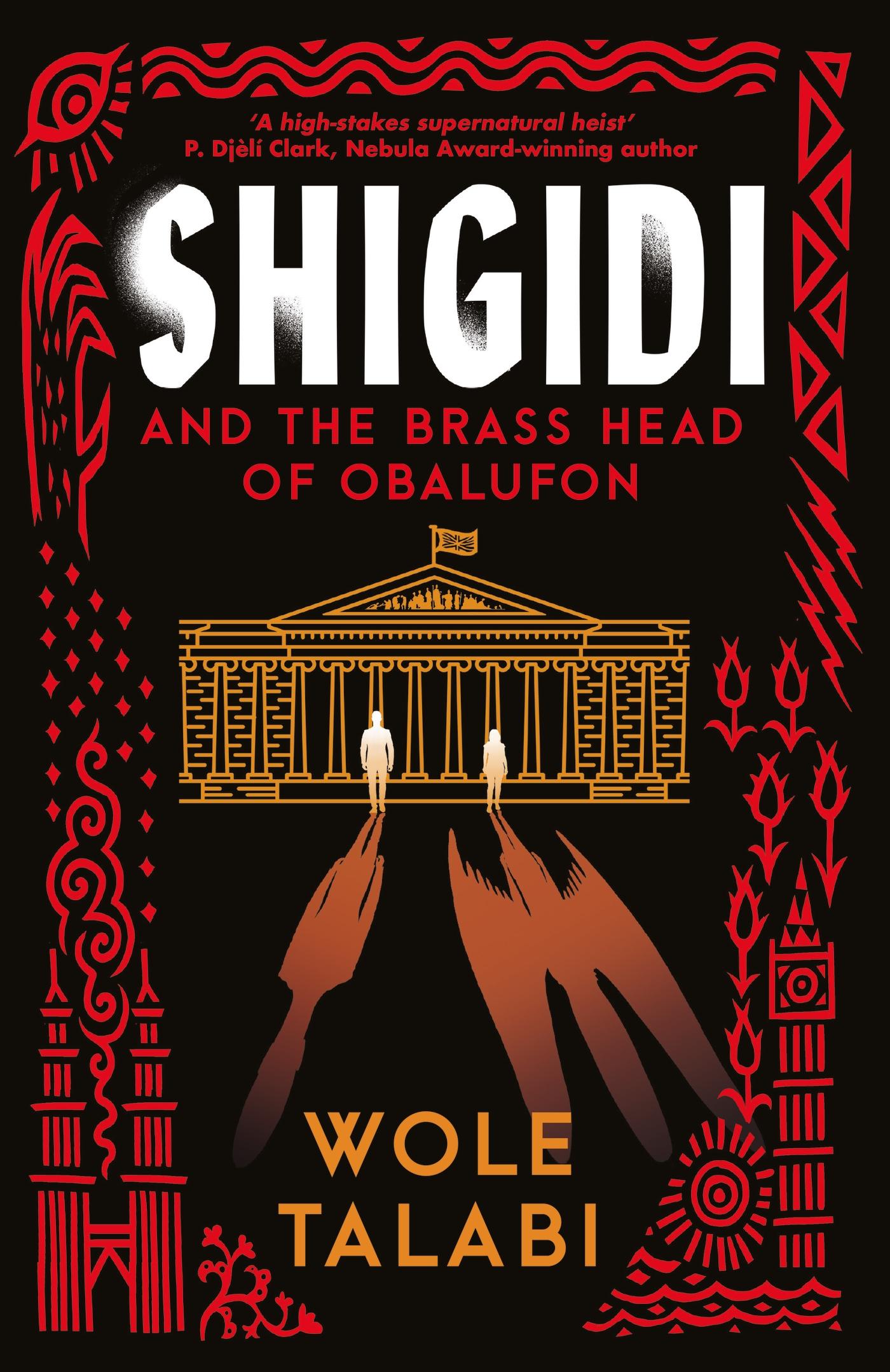 Cover: 9781399615662 | Shigidi and the Brass Head of Obalufon | Wole Talabi | Taschenbuch