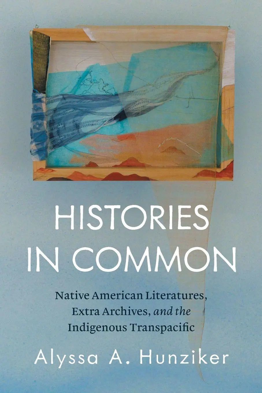 Cover: 9781469695662 | Histories in Common | Alyssa A. Hunziker | Taschenbuch | Englisch