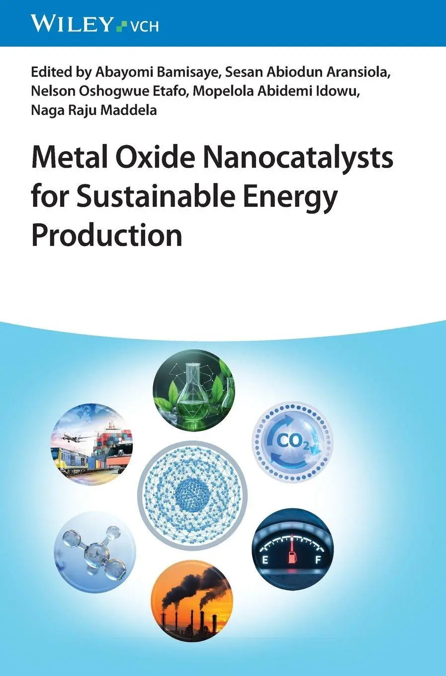 Metal Oxide Nanocatalysts for Sustainable Energy Production