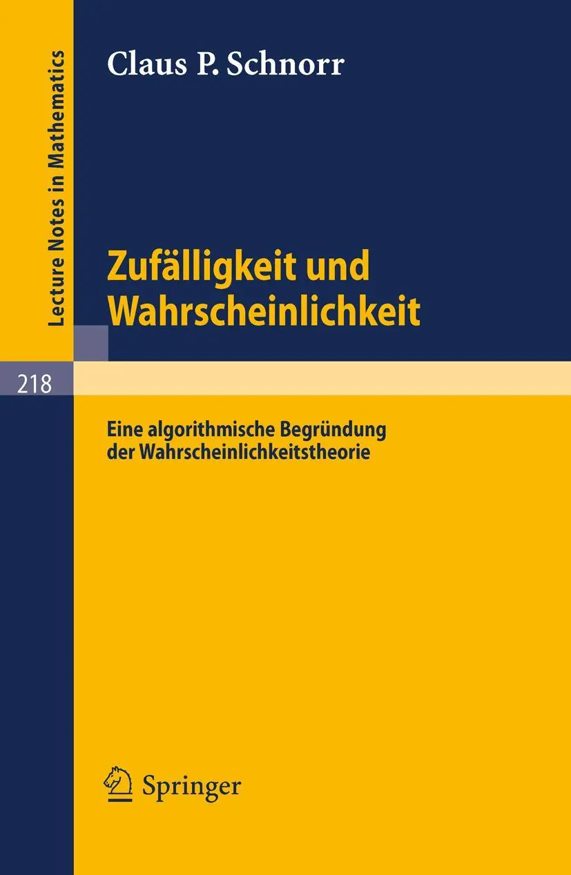 Cover: 9783540055662 | Zufälligkeit und Wahrscheinlichkeit | Claus P. Schnorr | Taschenbuch Cover: 9783540055662 | Zufälligkeit und Wahrscheinlichkeit | Claus P. Schnorr | Taschenbuch