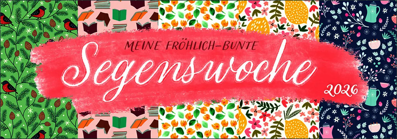 Bild: 9783754825662 | Meine fröhlich-bunte Segenswoche 2026 | Wochen-Tischkalender | Deutsch