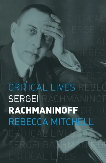 Cover: 9781789145762 | Sergei Rachmaninoff | Rebecca Mitchell | Taschenbuch | Englisch | 2022