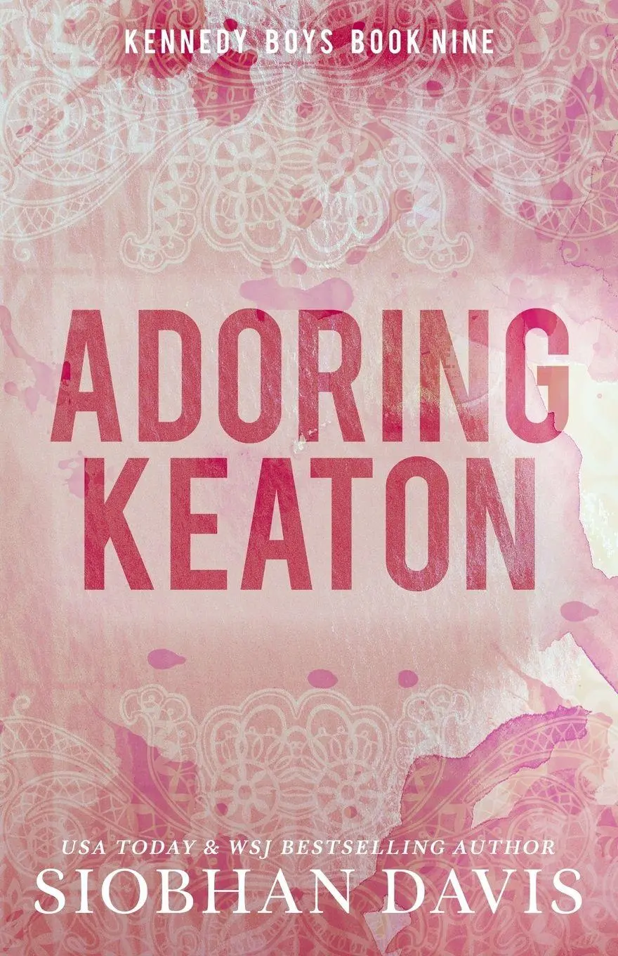 Cover: 9781959285762 | Adoring Keaton | Siobhan Davis | Taschenbuch | The Kennedy Boys Book