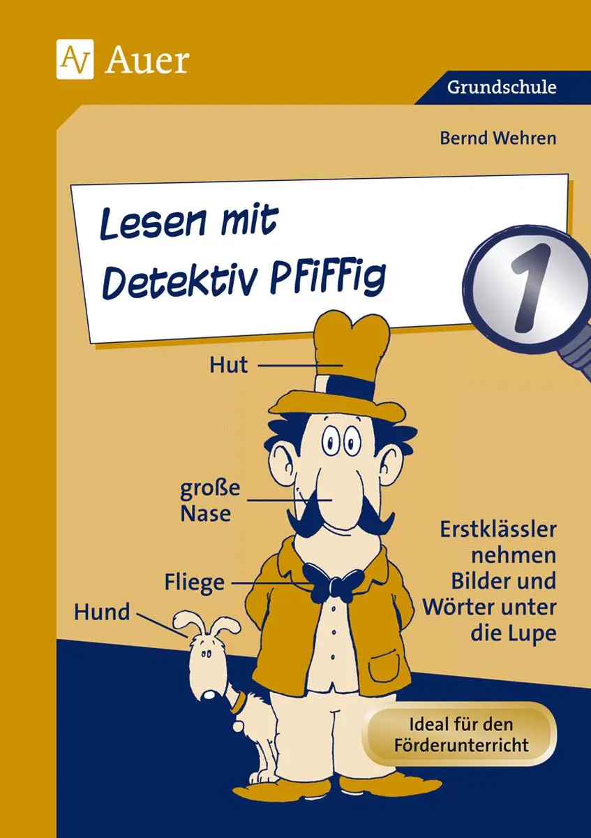 Cover: 9783403045762 | Lesen mit Detektiv Pfiffig, Klasse 1 | Bernd Wehren | Taschenbuch