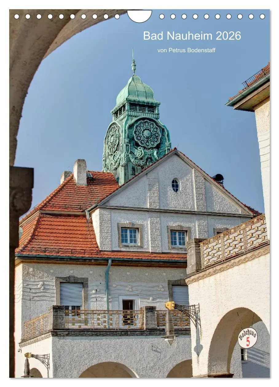 Cover: 9783516455762 | Bad Nauheim 2026 von Petrus Bodenstaff (Wandkalender 2026 DIN A4...