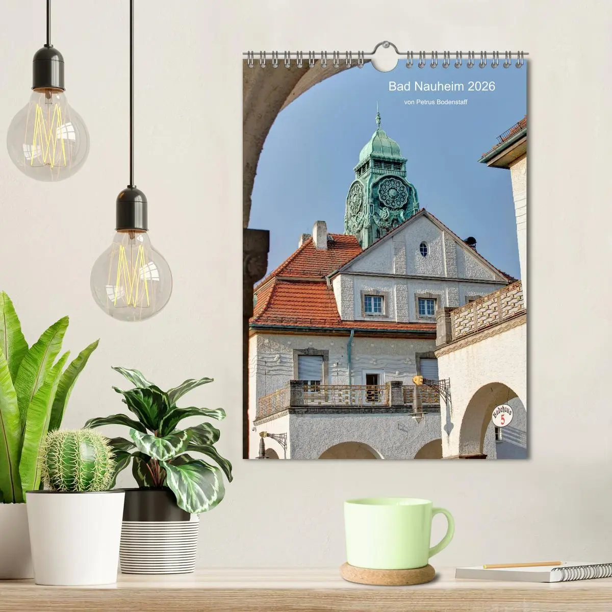 Bild: 9783516455762 | Bad Nauheim 2026 von Petrus Bodenstaff (Wandkalender 2026 DIN A4...