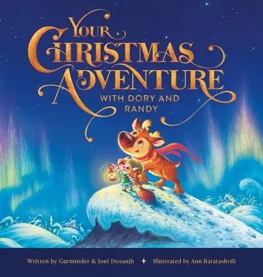 Cover: 9781087985862 | Your Christmas Adventure with Dory &amp; Randy | Gurminder Dosanjh | Buch