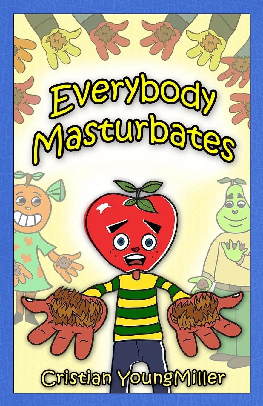 Cover: 9781088045862 | Everybody Masturbates | Cristian Youngmiller | Taschenbuch | Englisch