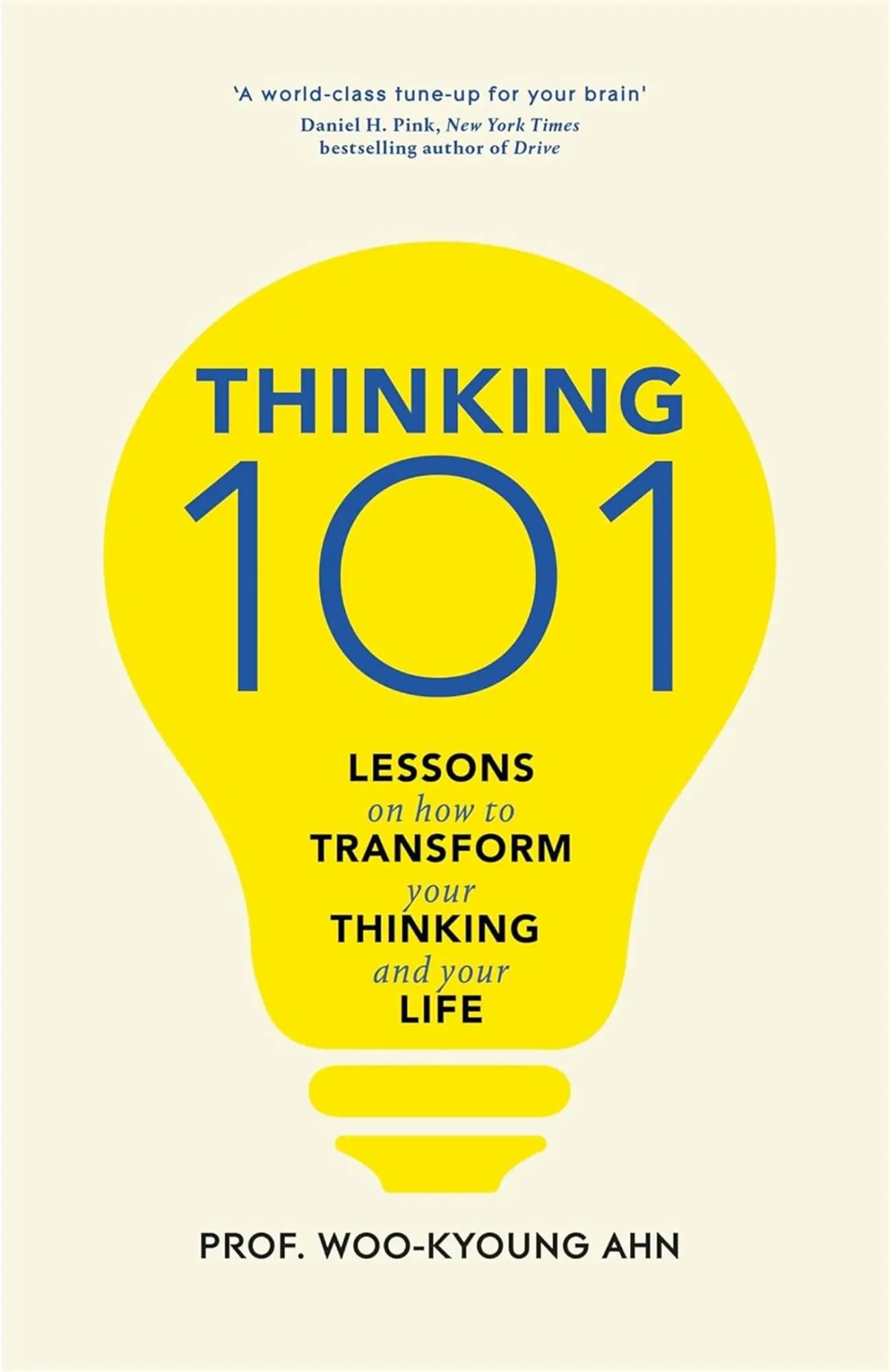 Cover: 9781529065862 | Thinking 101 | Lessons on How To Transform Your Thinking and Your Life