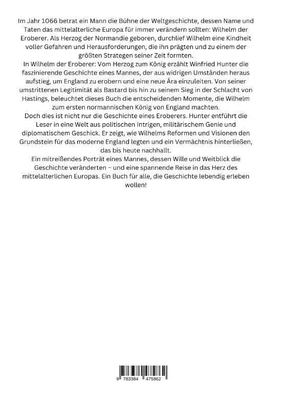 Rückseite: 9783384475862 | Wilhelm der Eroberer: Vom Herzog zum König | Wilfried Hunter | Buch