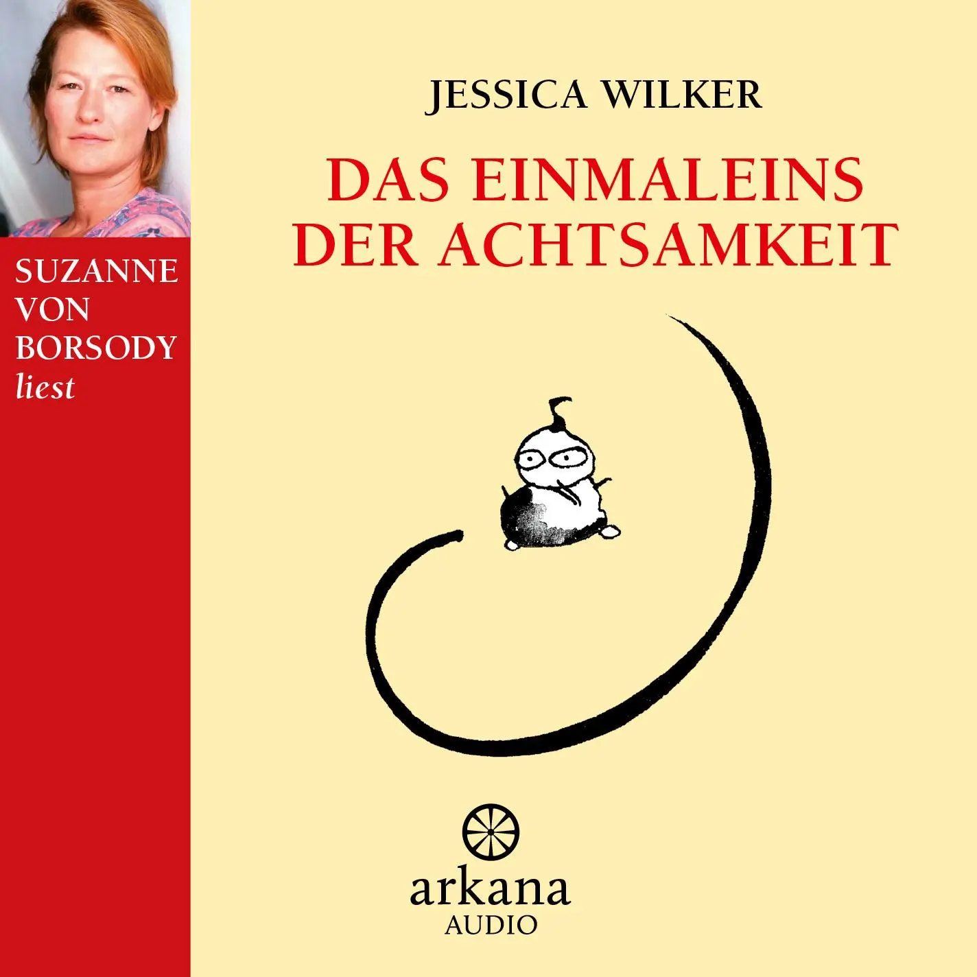 Cover: 9783442335862 | Das Einmaleins der Achtsamkeit | Jessica Wilker | Audio-CD | 70 Min.