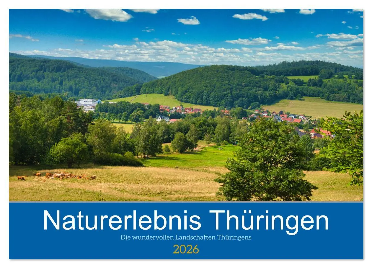 Cover: 9783457595862 | Naturerlebnis Thüringen (Wandkalender 2026 DIN A4 quer), CALVENDO...