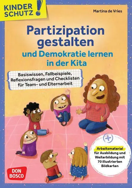 Cover: 9783769825862 | Kinderschutz: Partizipation gestalten und Demokratie lernen in der...