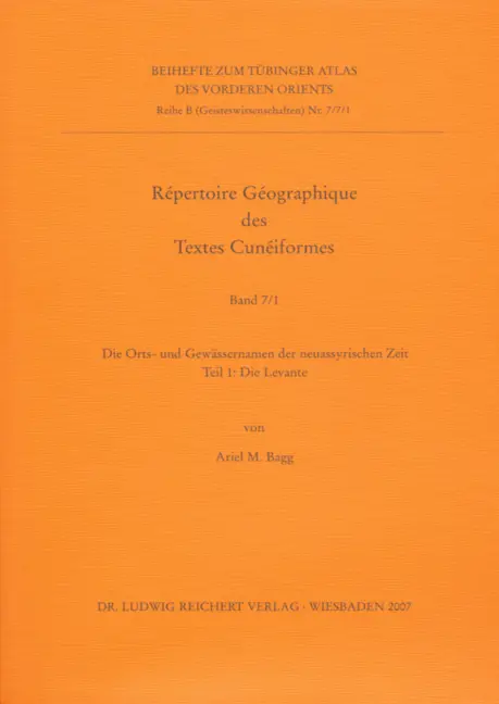 Cover: 9783895005862 | Repertoire Geographique des Textes Cuneiformes. Tl.1 | Ariel M. Bagg
