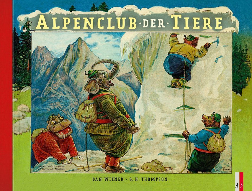 Cover: 9783906055862 | Alpenclub der Tiere | Graham Clifton Bingham | Buch | 56 S. | Deutsch