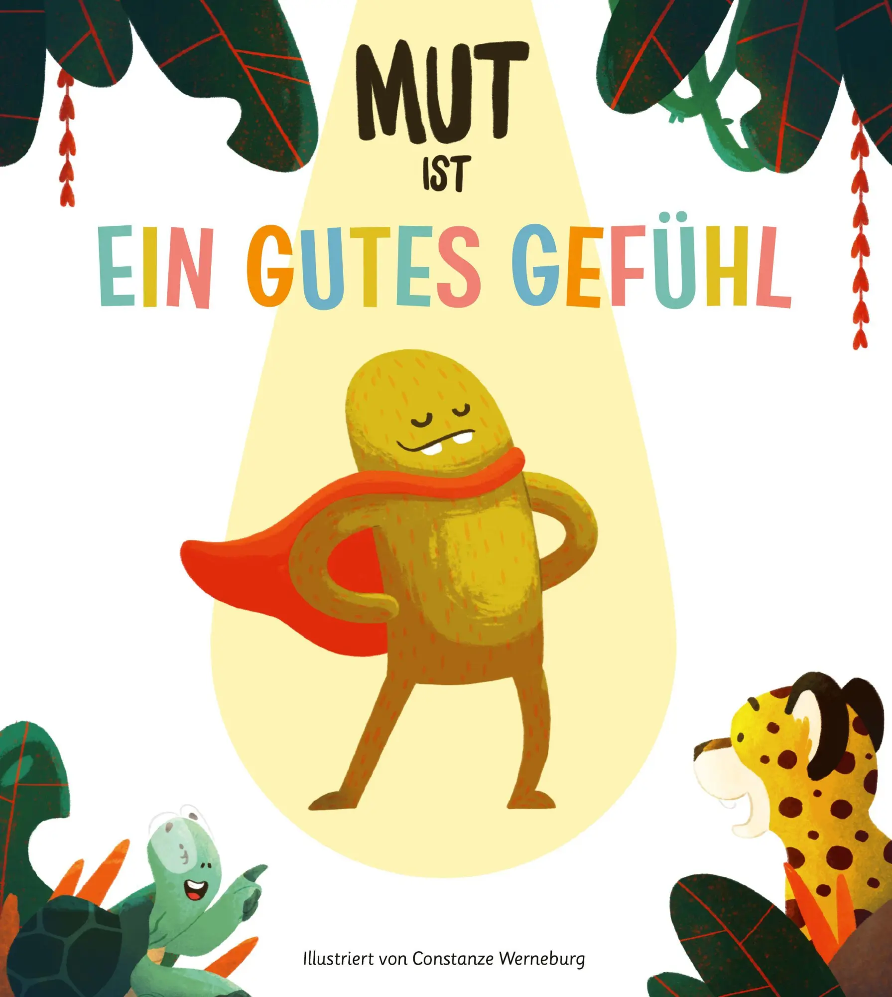 Bild: 9783960965862 | Mut ist ein gutes Gefühl | von Ein gutes Gefühl | Gefühl (u. a.)