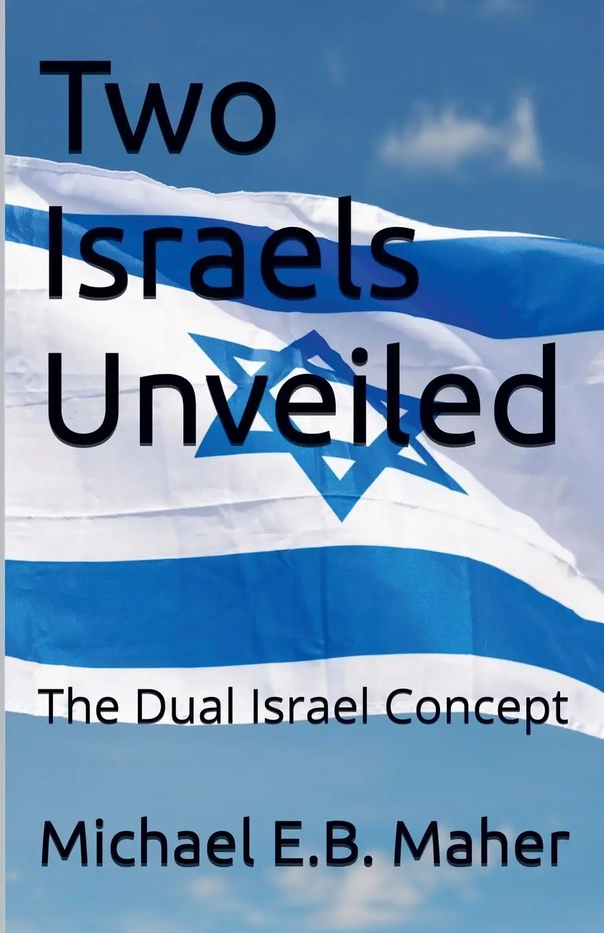 Cover: 9798227475862 | Two Israels Unveiled | Michael Maher | Taschenbuch | Englisch | 2024