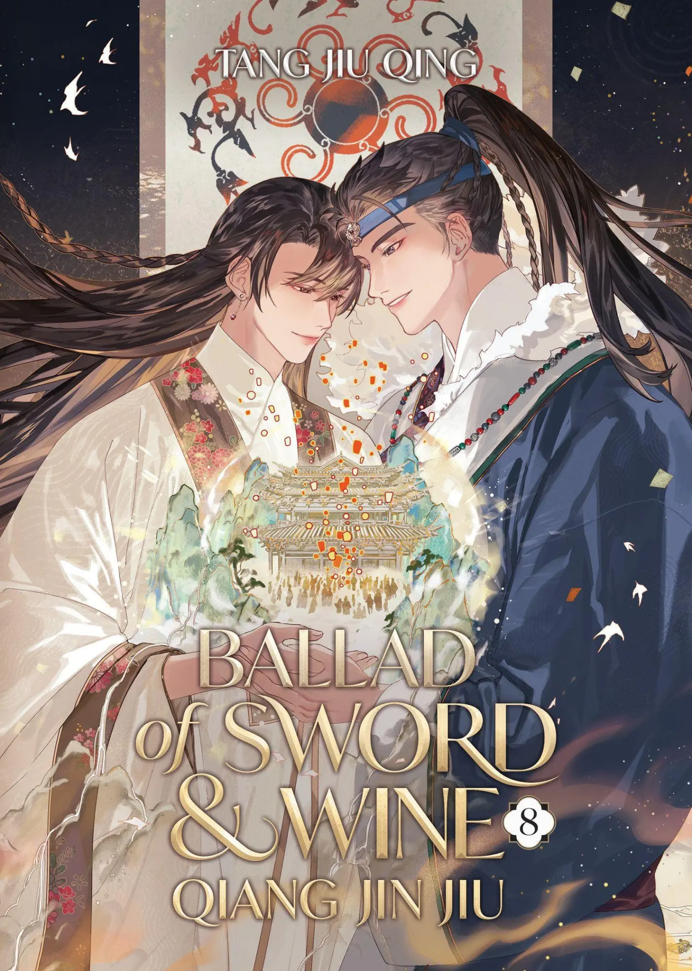 Cover: 9798891605862 | Ballad of Sword and Wine: Qiang Jin Jiu (Novel) Vol. 8 | Tang Jiu Qing