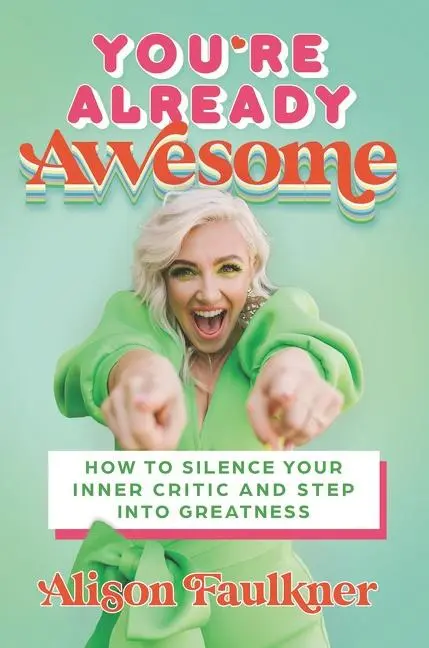 Cover: 9780063075962 | You're Already Awesome | Alison Faulkner | Buch | Gebunden | Englisch