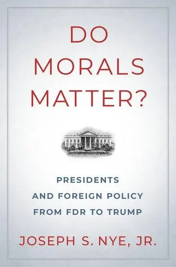 Cover: 9780190935962 | Do Morals Matter? | Presidents and Foreign Policy from FDR to Trump