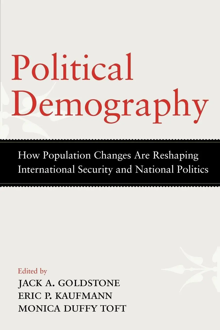 Cover: 9780199945962 | Political Demography | Jack A. Goldstone (u. a.) | Taschenbuch | 2011