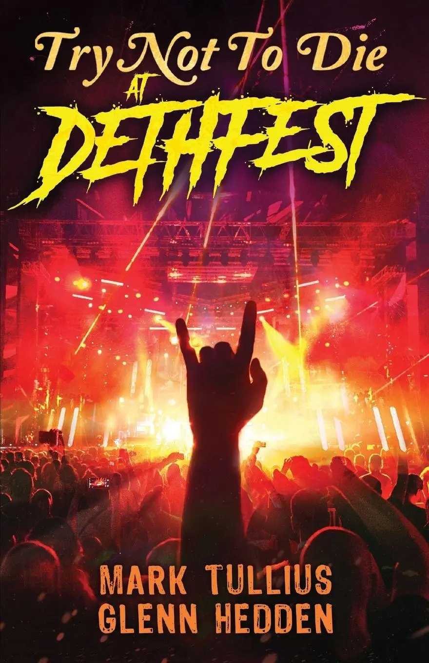 Cover: 9781938475962 | Try Not to Die at Dethfest | An Interactive Adventure | Hedden (u. a.)