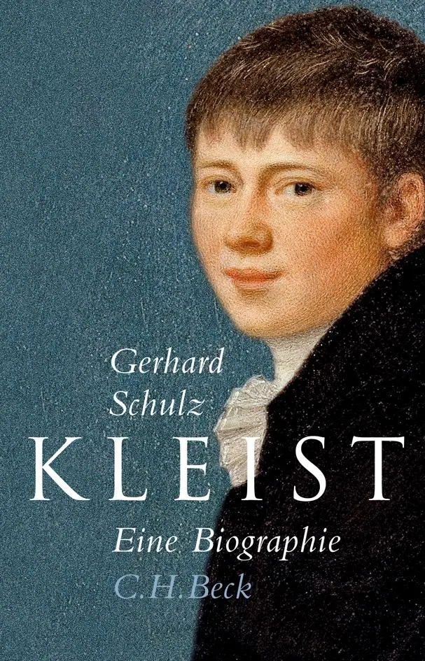 Cover: 9783406615962 | Kleist | Eine Biografie | Gerhard Schulz | Buch | 608 S. | Deutsch