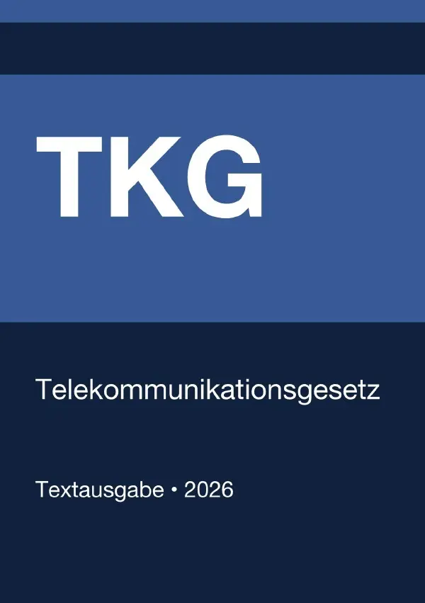 Cover: 9783565185962 | TKG - Telekommunikationsgesetz (Deutschland) 2026 | Deutschland | Buch