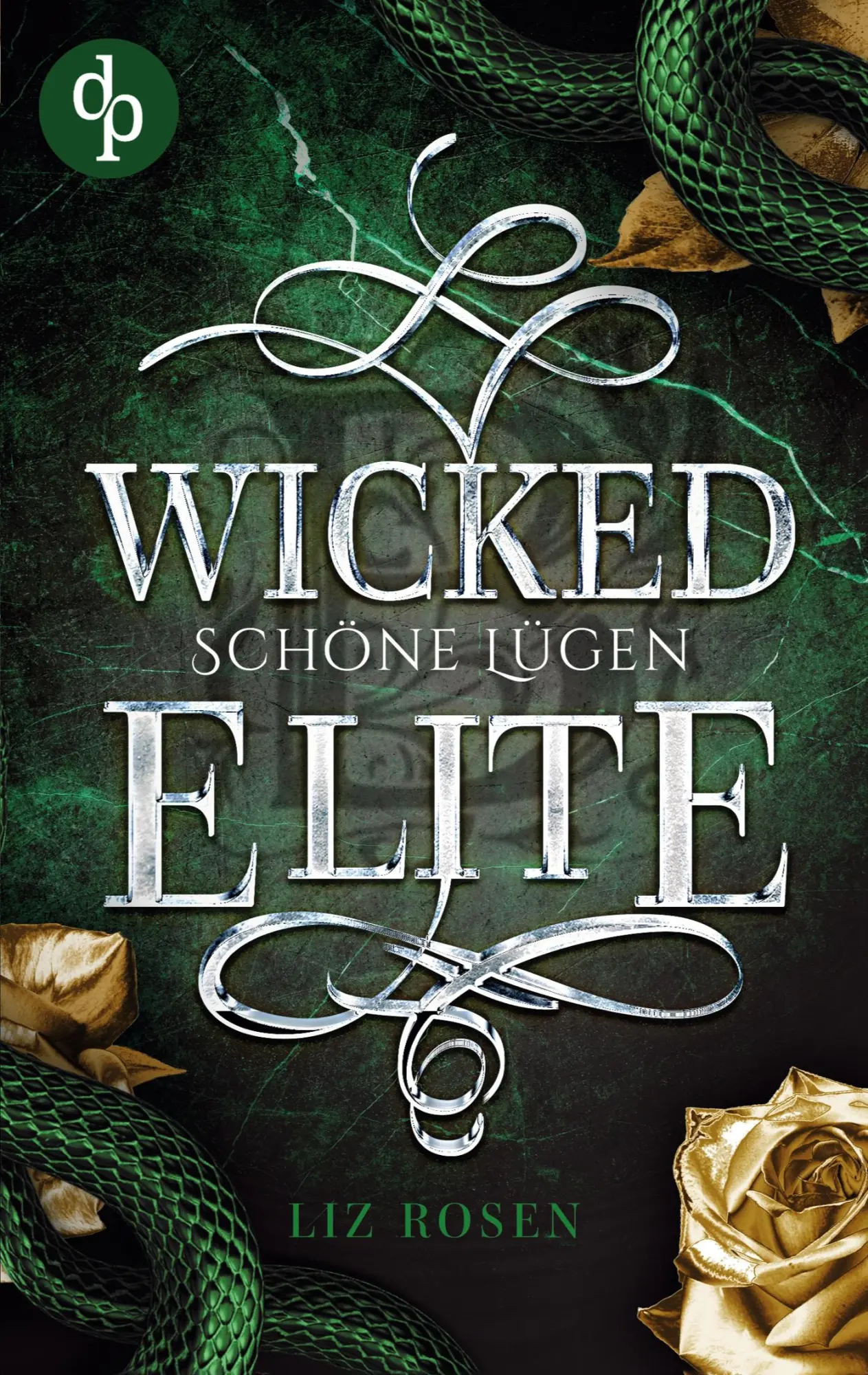 Cover: 9783987785962 | Wicked Elite | Schöne Lügen | Liz Rosen | Taschenbuch | 324 S. | 2023