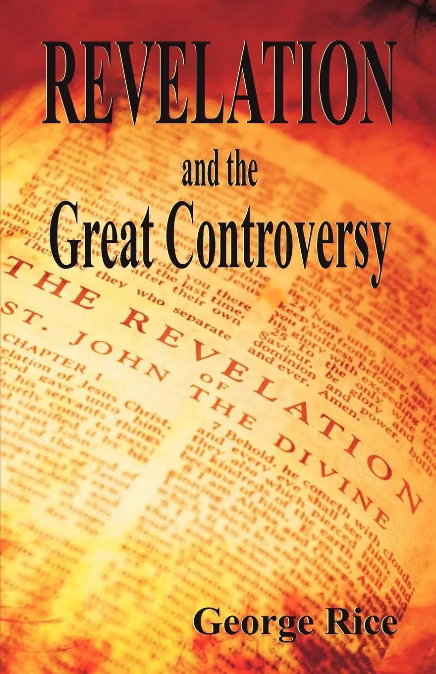Cover: 9781572586062 | Revelation and the Great Controversy | George Rice | Taschenbuch