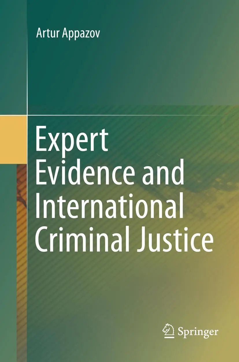 Cover: 9783319796062 | Expert Evidence and International Criminal Justice | Artur Appazov | x