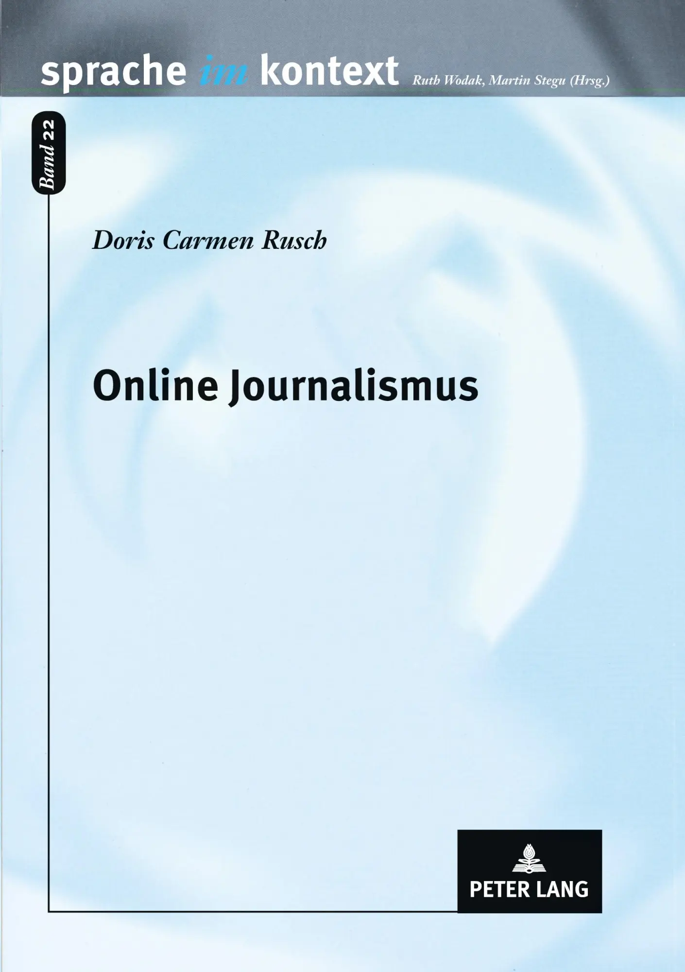 Cover: 9783631546062 | Online Journalismus | Doris Carmen Rusch | Taschenbuch | 244 S. | 2006