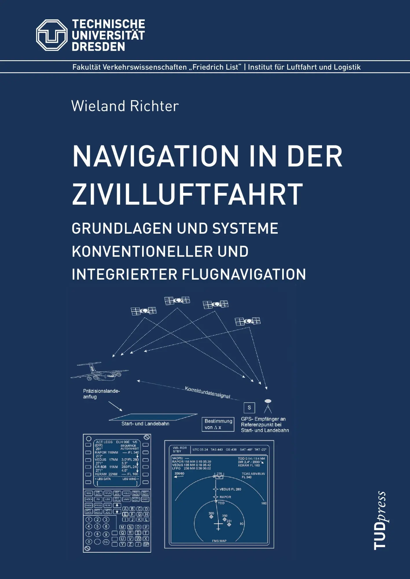 Cover: 9783940046062 | Navigation in der Zivilluftfahrt: Grundlagen und Systeme...