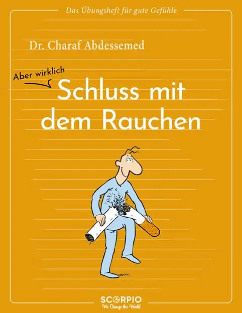 Cover: 9783958036062 | Das Übungsheft für gute Gefühle - Schluss mit dem Rauchen | Abdessemed
