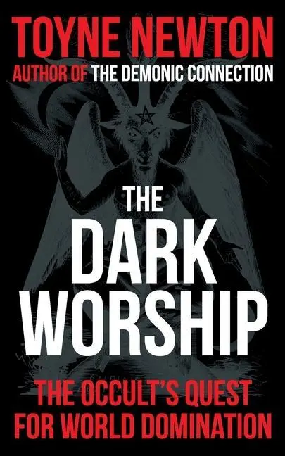 Cover: 9780957406162 | The Dark Worship | Toyne Newton | Taschenbuch | Englisch | 2021