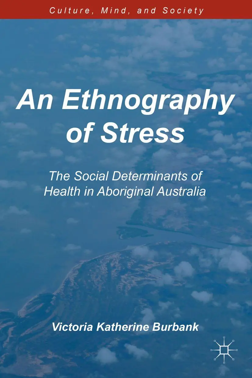 Cover: 9781137346162 | An Ethnography of Stress | V. Burbank | Taschenbuch | xiv | Englisch