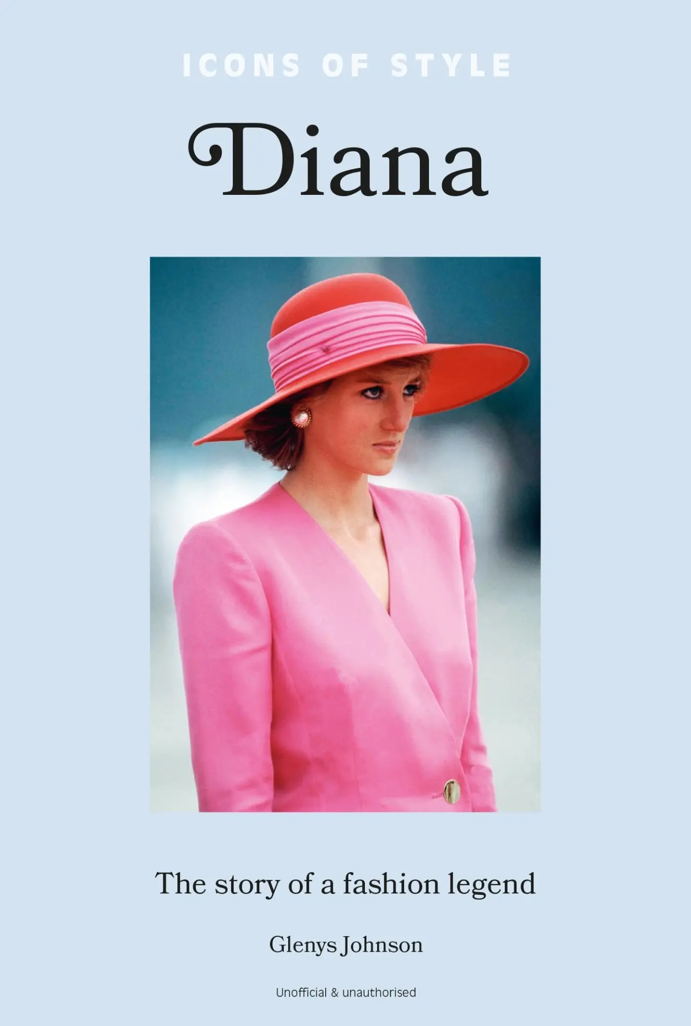 Cover: 9781802796162 | Icons of Style - Diana | The story of a fashion icon | Glenys Johnson