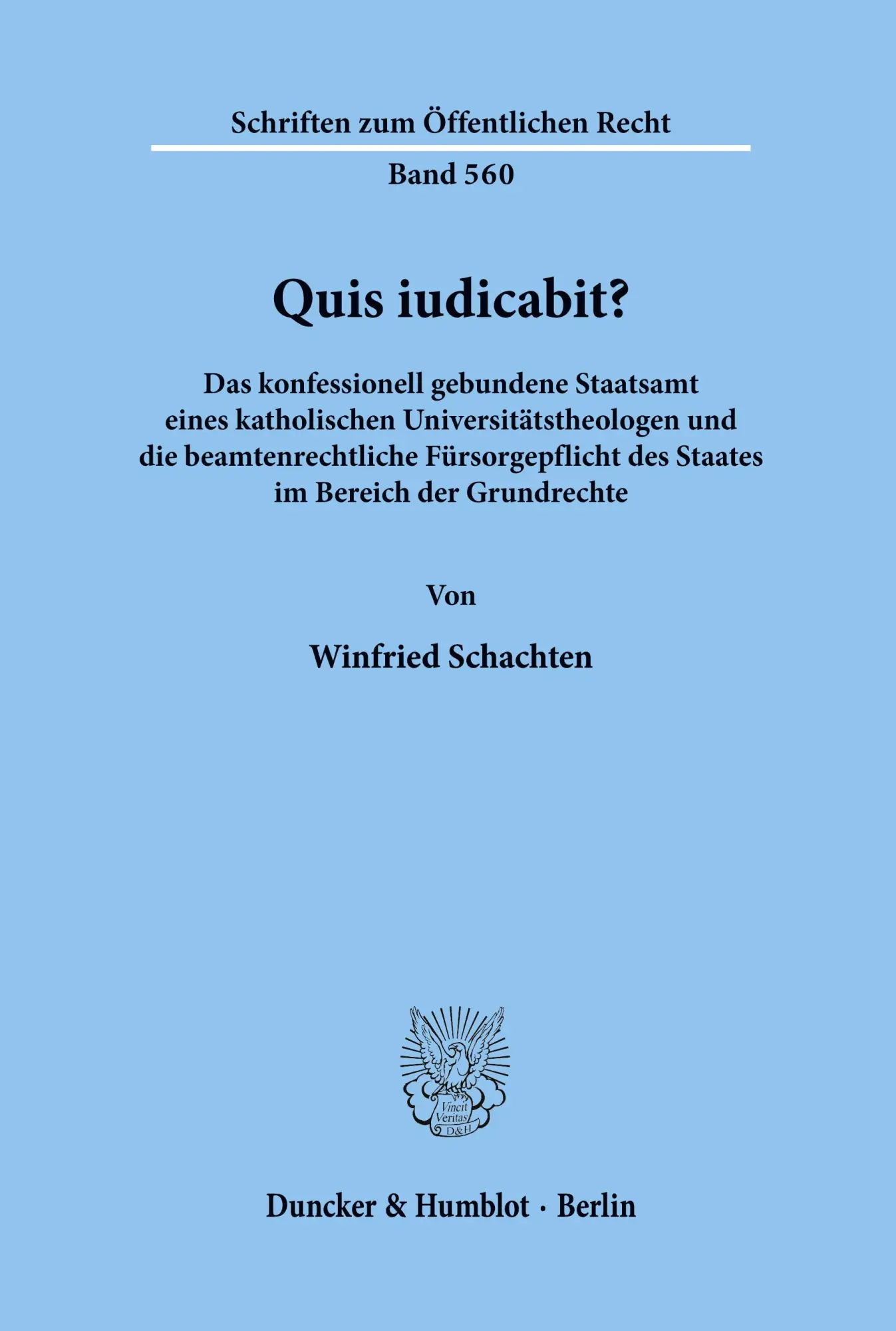 Cover: 9783428066162 | Quis iudicabit? | Winfried Schachten | Taschenbuch | Paperback | 1989