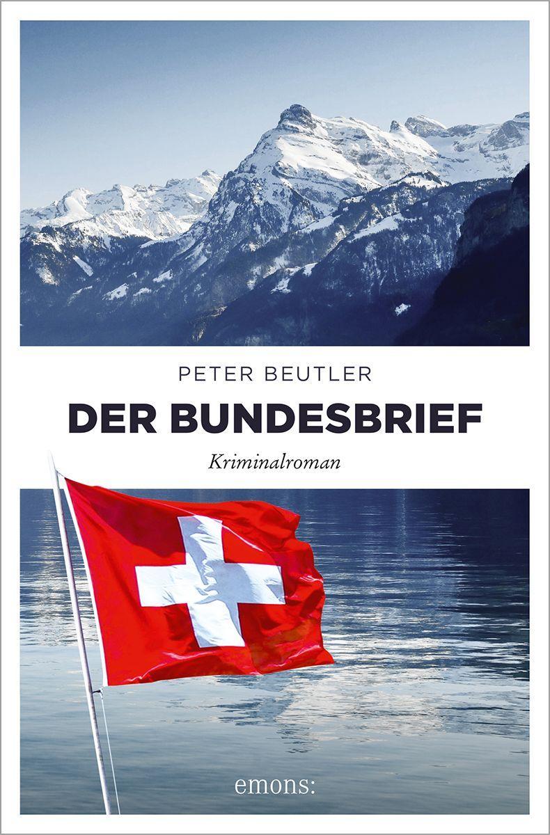 Cover: 9783740816162 | Der Bundesbrief | Kriminalroman | Peter Beutler | Taschenbuch | 336 S.
