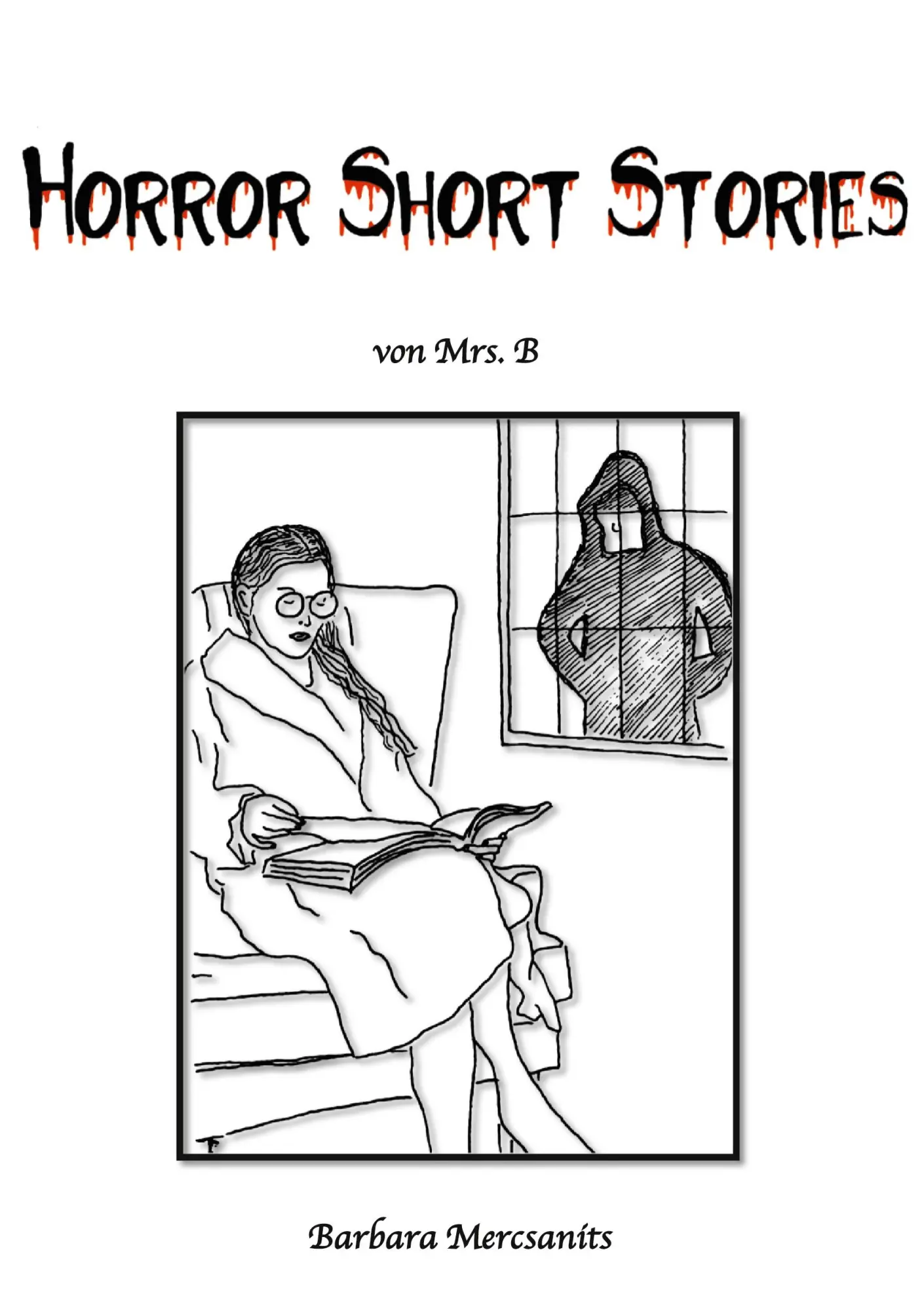 Cover: 9783752626162 | Horror Short Stories | 4 schockierende Kurzgeschichten | Mercsanits