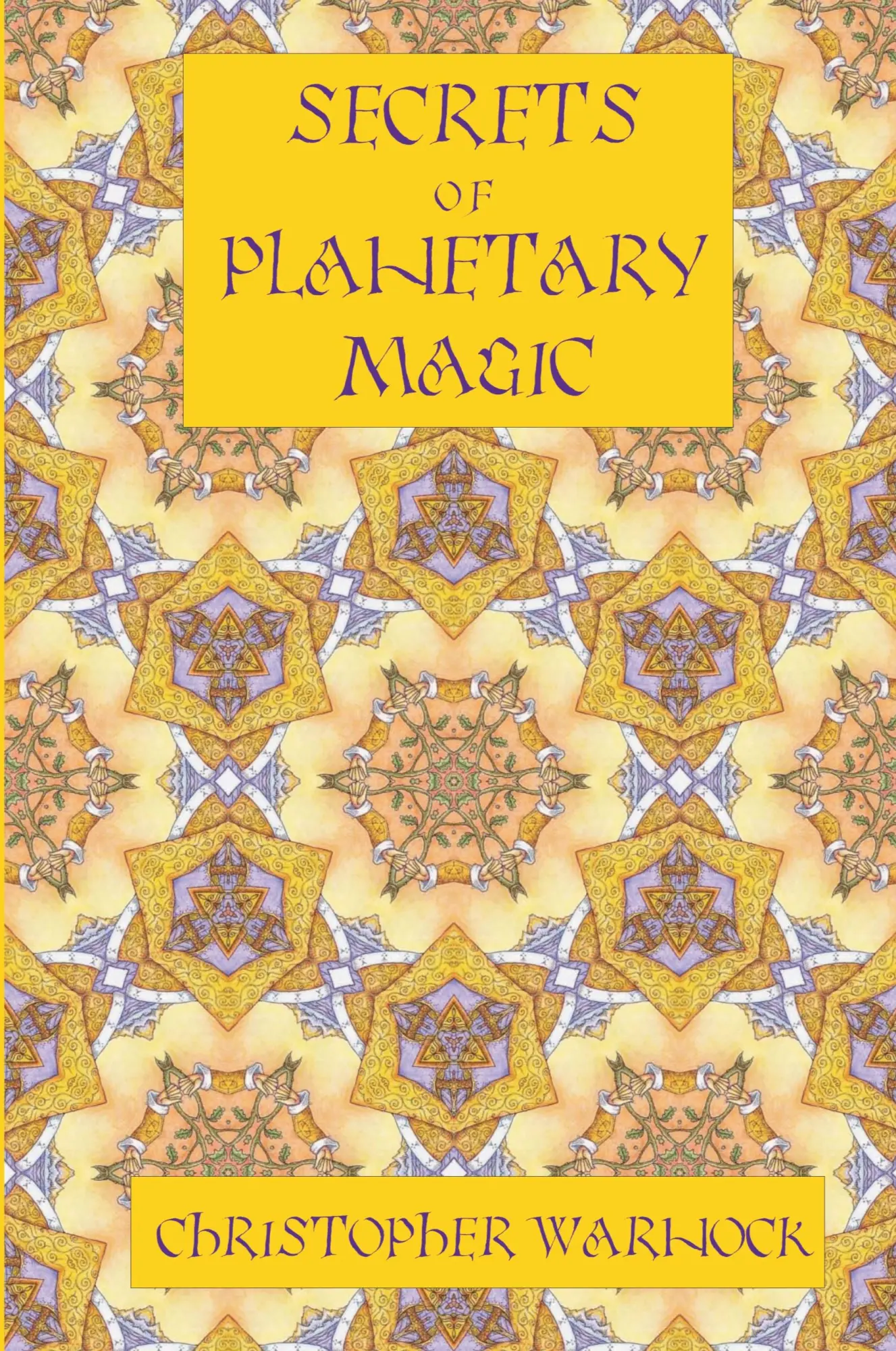 Cover: 9780557366262 | Secrets of Planetary Magic 3rd Edition | Christopher Warnock | Buch