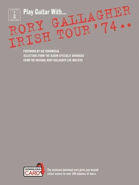 Cover: 9781783056262 | Rory Gallagher Irish Tour '74 | Justin Sandercoe | Taschenbuch | 2015
