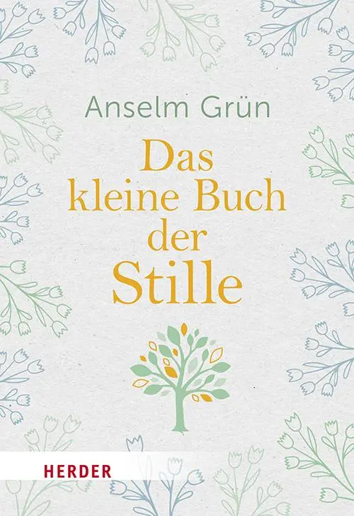 Cover: 9783451036262 | Das kleine Buch der Stille | Zur eigenen Mitte finden | OSB | Buch