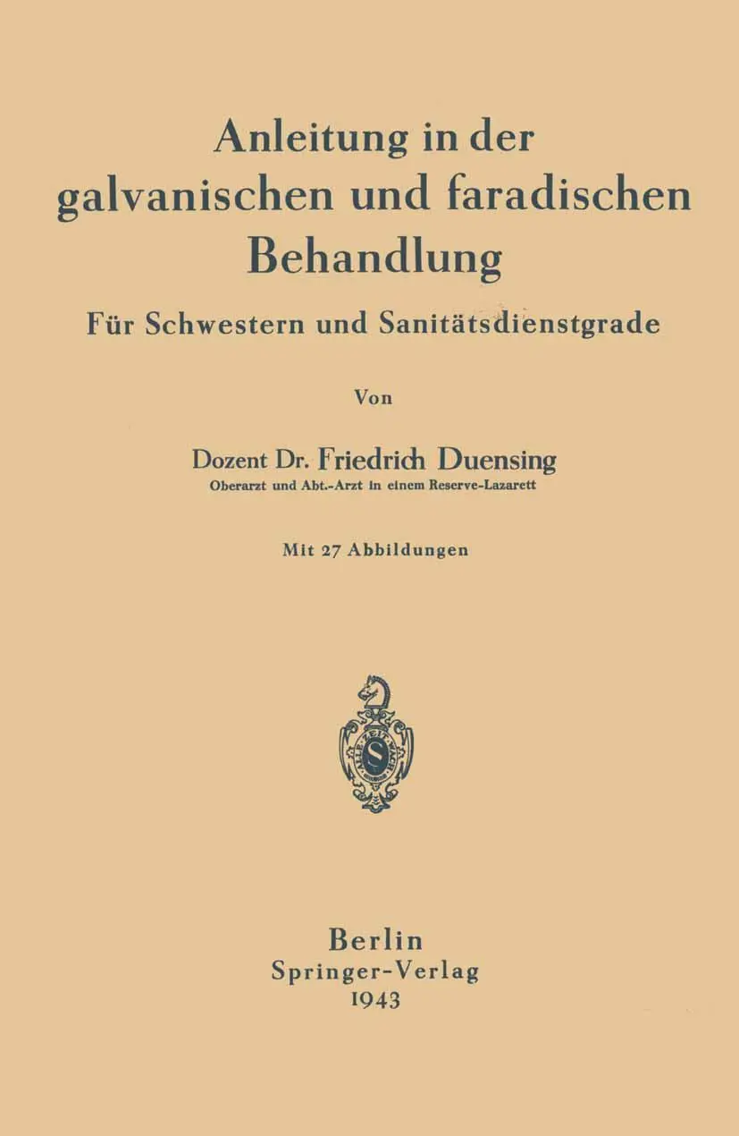 Cover: 9783642896262 | Anleitung in der galvanischen und faradischen Behandlung | Na Duensing