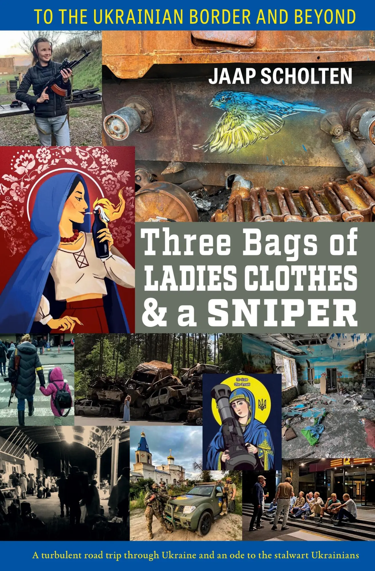 Cover: 9781943596362 | Three Bags of Ladies Clothes &amp; a Sniper | Jaap Scholten | Taschenbuch