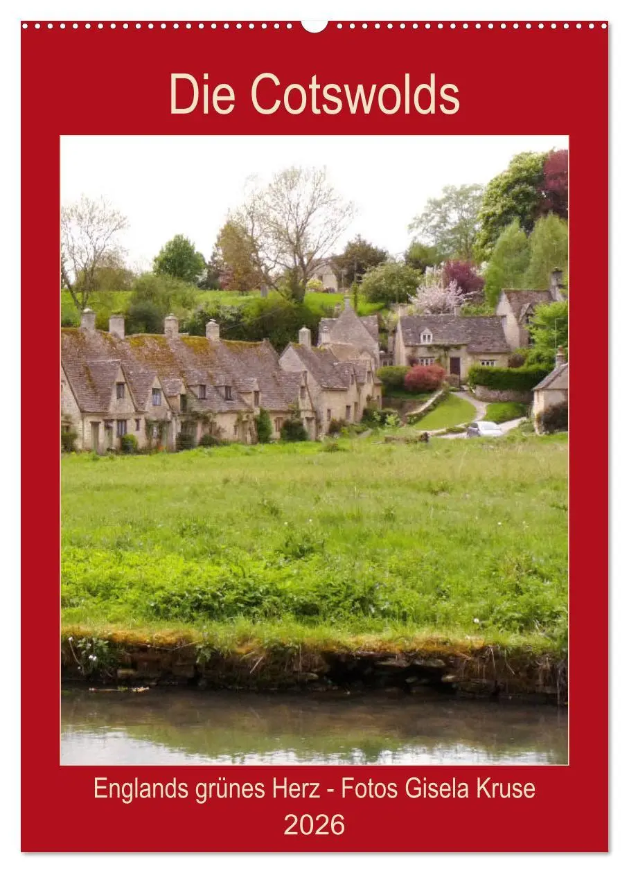 Cover: 9783516396362 | Die Cotswolds Englands grünes Herz (Wandkalender 2026 DIN A2 hoch),...