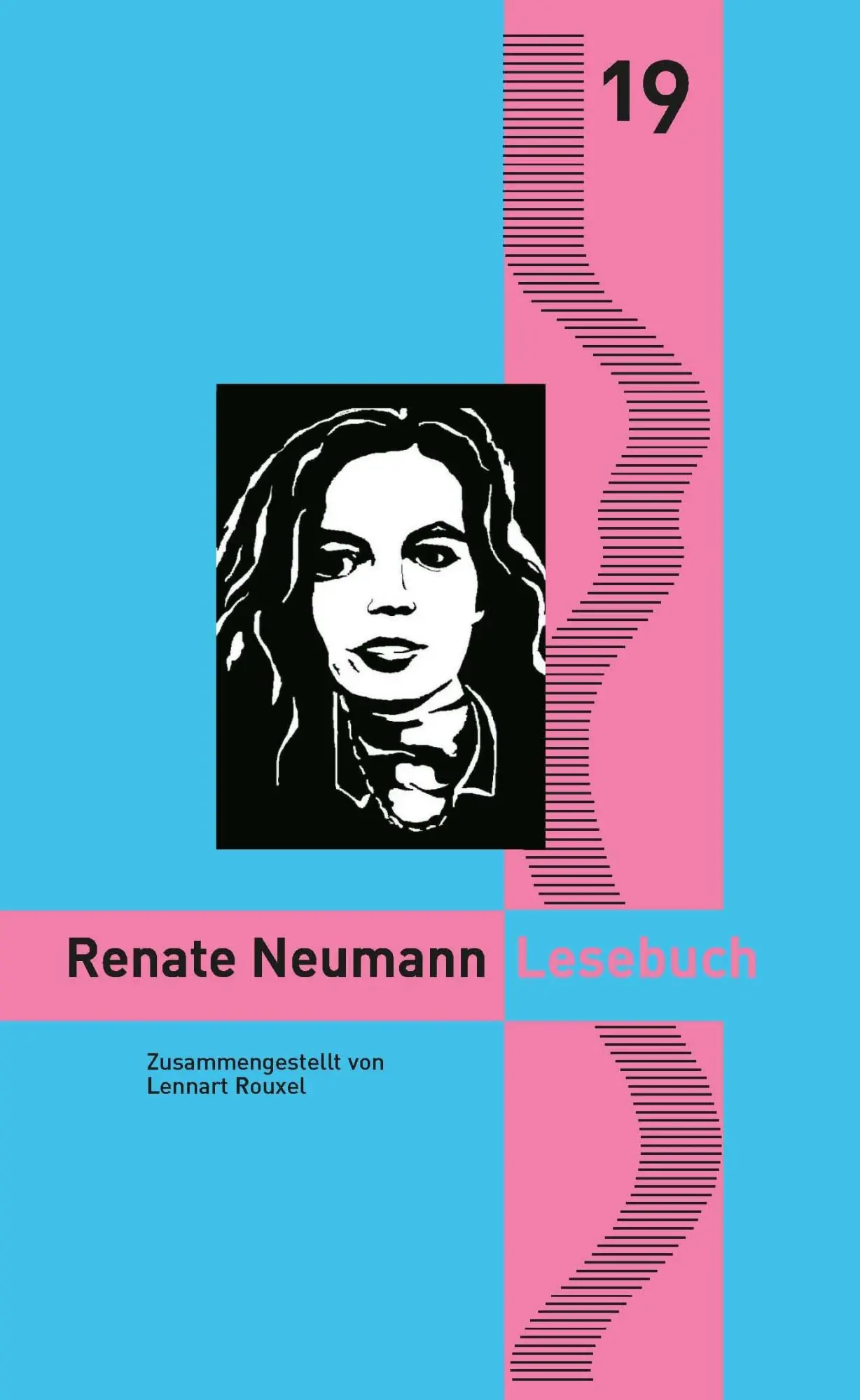 Cover: 9783910246362 | Renate Neumann Lesebuch | Nylands Kleine Rheinische Bibliothek 19